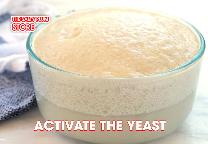 Activate the yeast