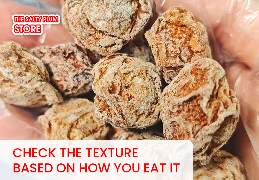 Check the texture based on how you eat it