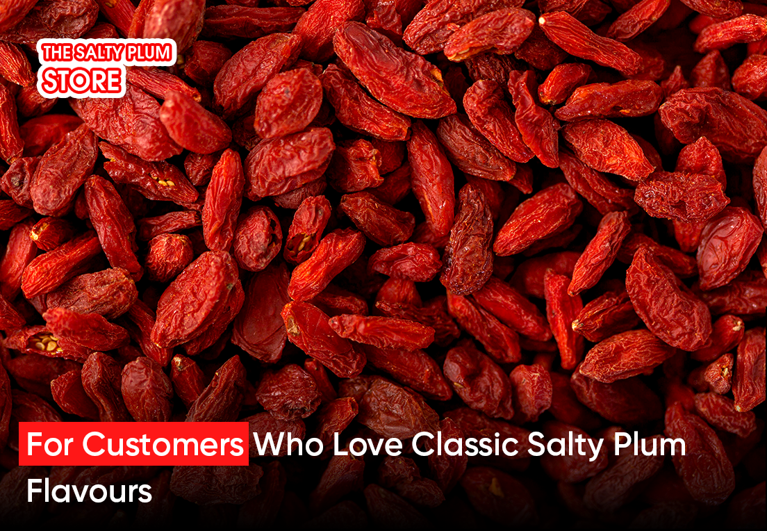 For Customers Who Love Classic Salty Plum Flavours