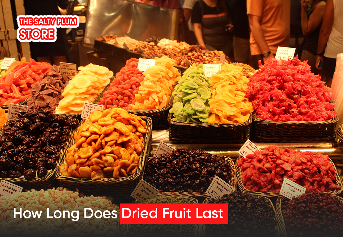 How Long Does Dried Fruit Last