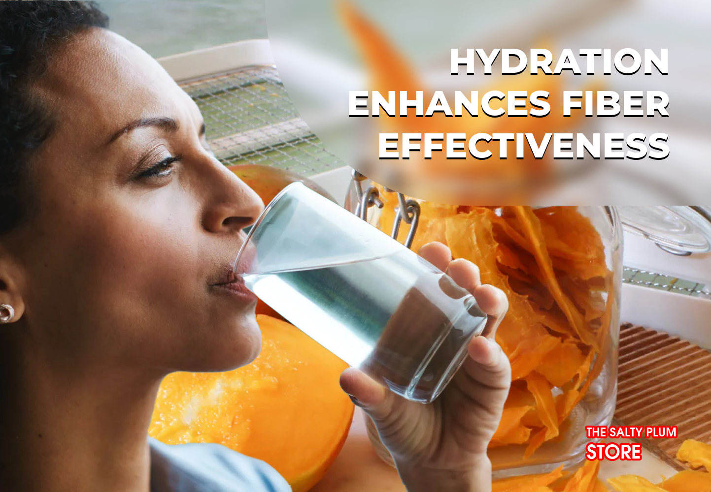 Hydration Enhances Fiber Effectiveness