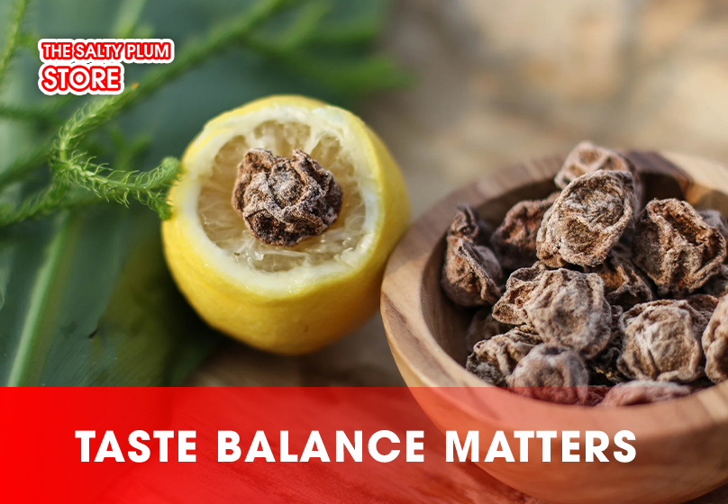 Taste balance matters