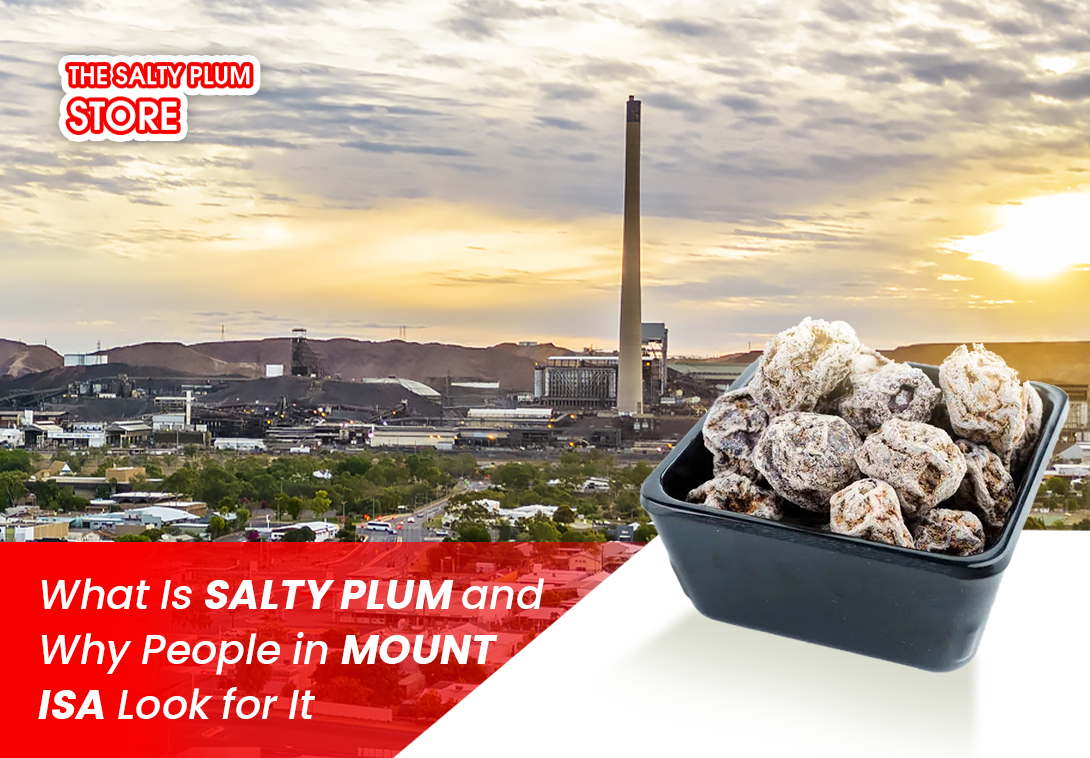 What Is Salty Plum and Why People in Mount Isa Look for It