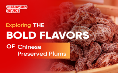 Exploring the Bold Flavors of Chinese Preserved Plums