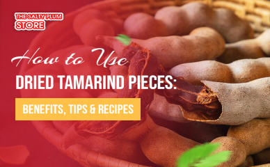 How to Use Dried Tamarind Pieces: Benefits, Tips & Recipes