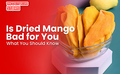Is Dried Mango Bad for You? What You Should Know
