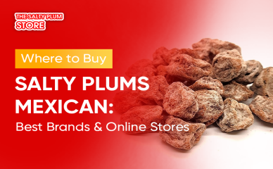 Where to Buy Salty Plums Mexican: Best Brands & Online Stores