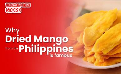 Why Dried Mango from the Philippines Is Famous